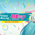 Review Banner for Fitness Boxing with Hatsune Miku